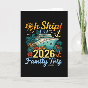 It's A Family Trip 2026 Card