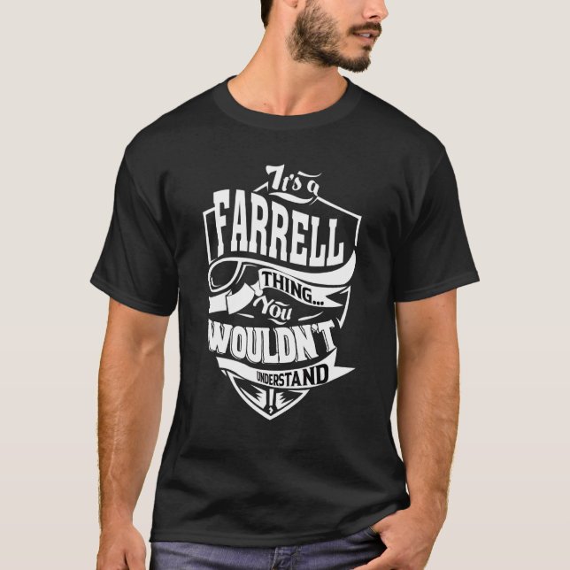 It's A Farrell Thing   T-Shirt (Front)