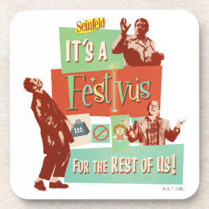 It's a Festivus for the Rest of Us Coaster