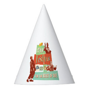 It's a Festivus for the Rest of Us Party Hat