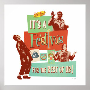 It's a Festivus for the Rest of Us Poster