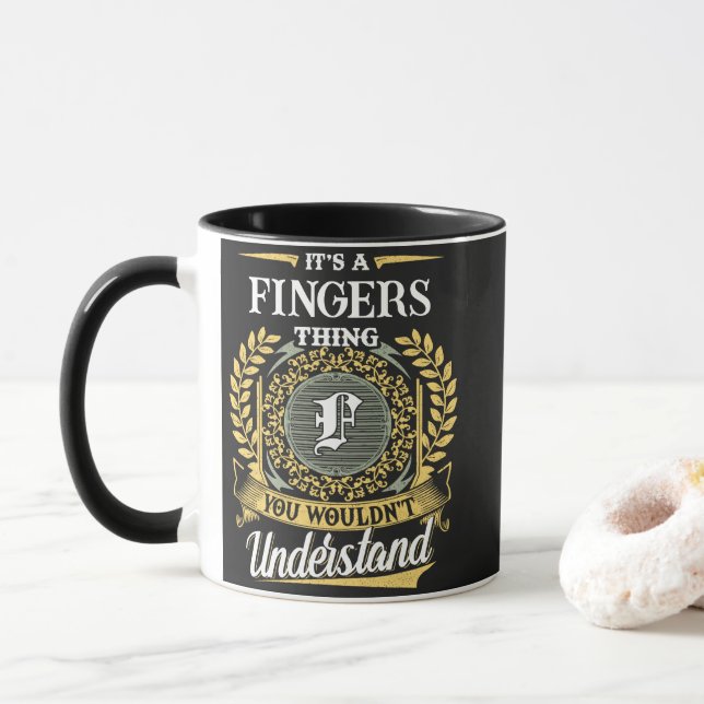 It's a FINGERS Thing You Wouldn't Understand Mug (With Donut)