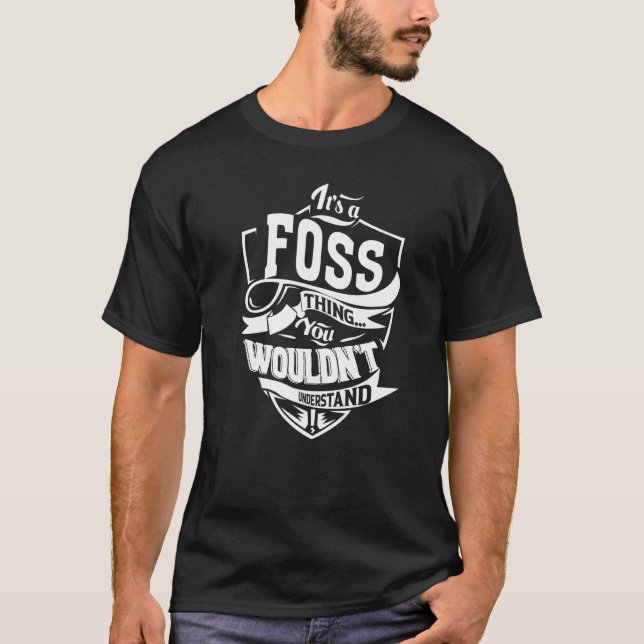 It's a FOSS Thing T-Shirt (Front)