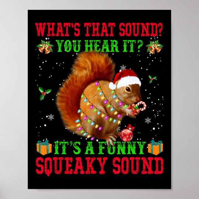 It's A Fun Squeaky Sound  Christmas Squirrel  Poster (Front)