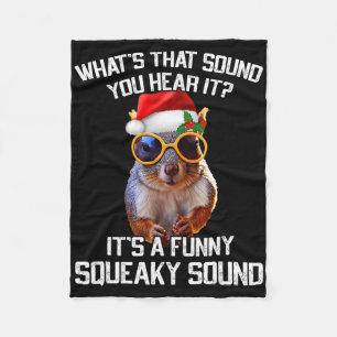 It's A Fun Squeaky Sound Christmas Squirrel Xmas  Fleece Blanket