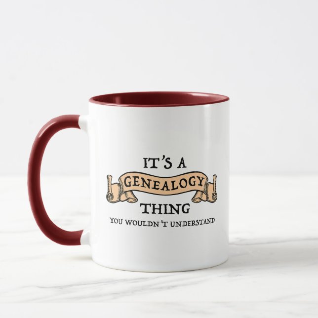 It's A Genealogy Thing - You Wouldn't Understand Mug (Left)