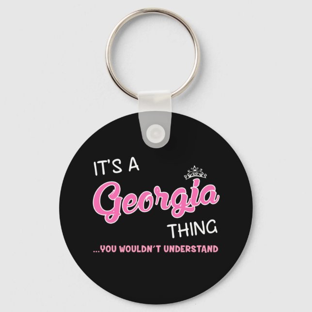 It's a Georgia thing you wouldn't understand Key Ring (Front)