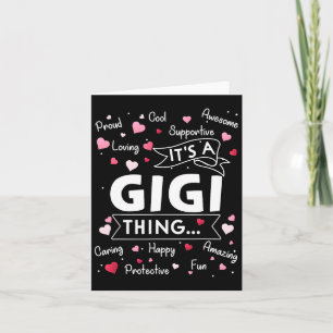 It's A Gigi Thing Funny Sayings Cute Grandma Mothe Card