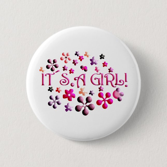 Its a Girl 6 Cm Round Badge (Front)