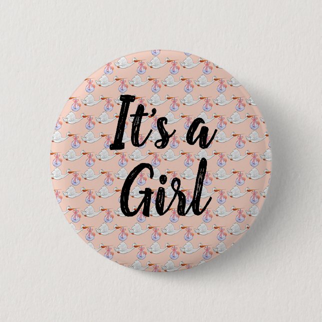 It's a Girl 6 Cm Round Badge (Front)