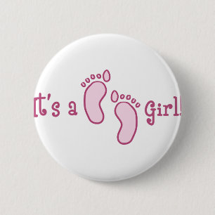Its A Girl 6 Cm Round Badge