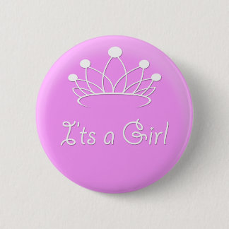It's a Girl 6 Cm Round Badge
