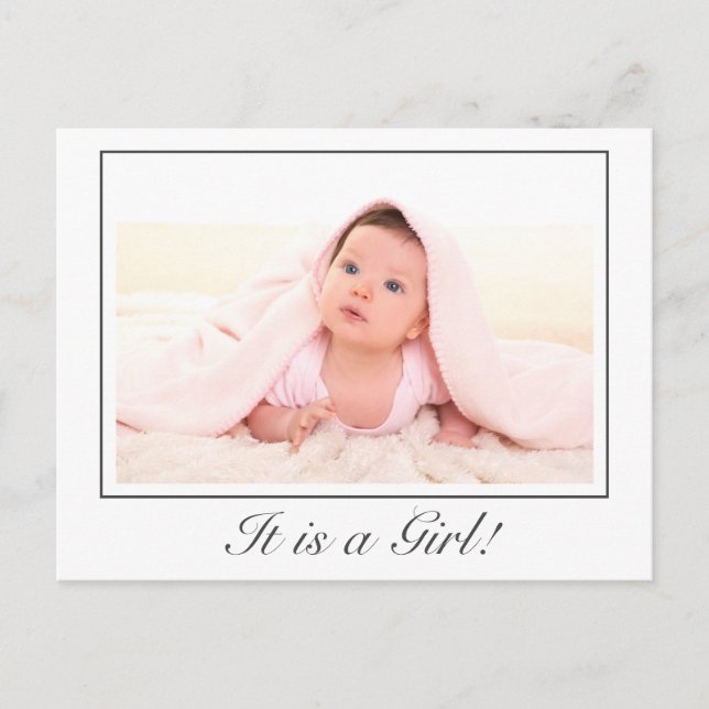It's a Girl Baby Birth Photo Announcement Postcard (Front)