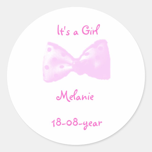 It's a girl -bow-sticker - - classic round sticker (Front)