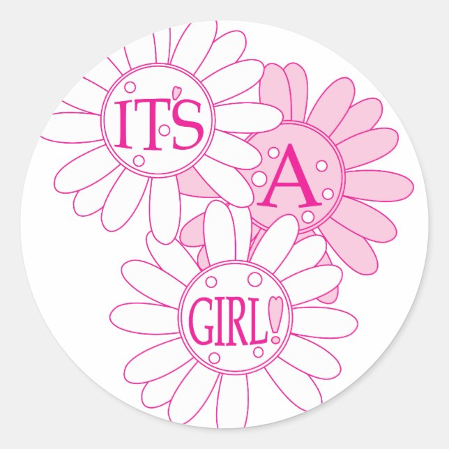 Its A Girl Classic Round Sticker (Front)