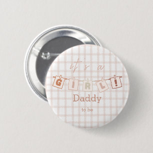 It's a Girl Cute Gingham Notedry Daddy-to-be 6 Cm Round Badge