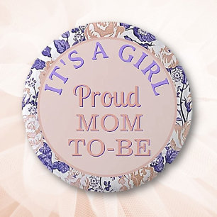 It's a girl! Proud Mum-to-be Button