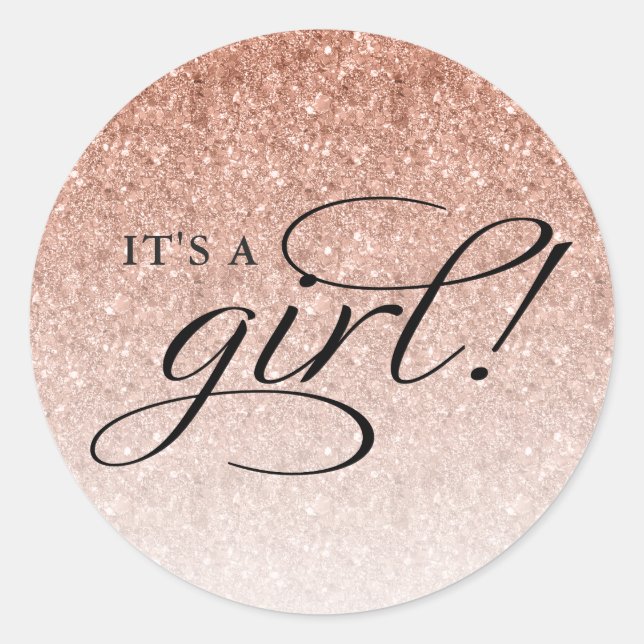 It's A Girl Rose Gold Ombre Glitter Classic Round Sticker (Front)