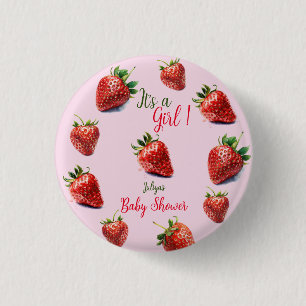 It's a girl Strawberry baby shower 3 Cm Round Badge