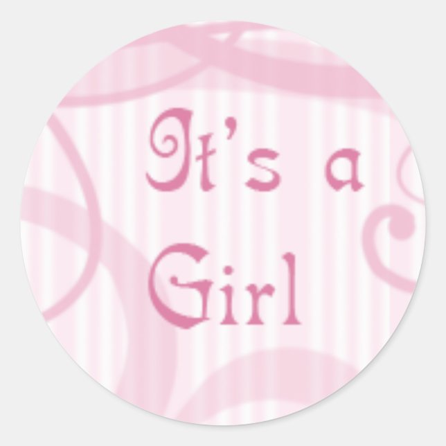 It's a girl -swirly classic round sticker (Front)