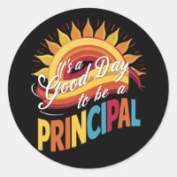 It's A Good Day To Be A Principal Back To School