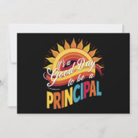 It's A Good Day To Be A Principal Back To School