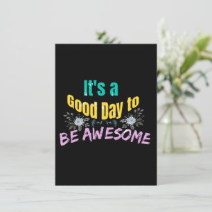 It's a Good Day to Be Awesome Enclosure Card