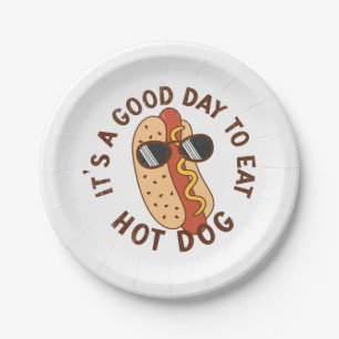 It's A Good Day To Eat Hot Dog Paper Plate