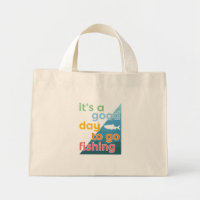 It's a good day to go fishing