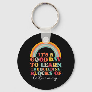 Its A Good Day To Learn Building Blocks Of Literac Key Ring