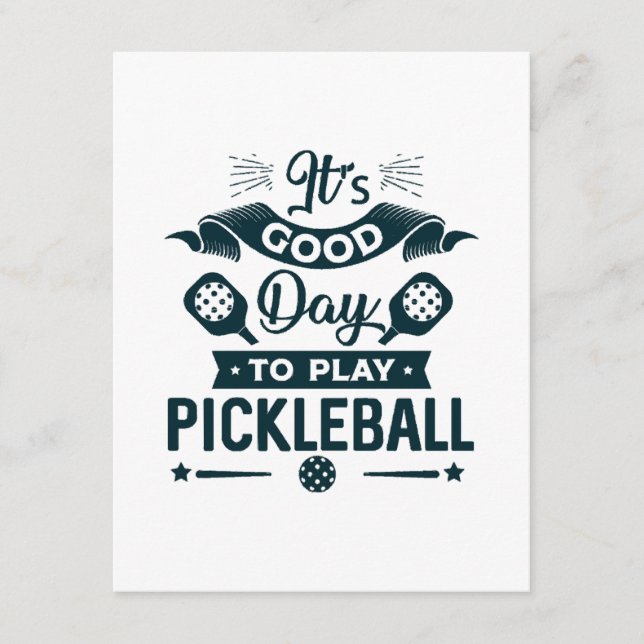 It's A good day to play Pickleball Enclosure Card (Front)