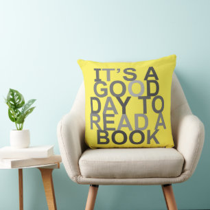 it's a good day to read a book cushion
