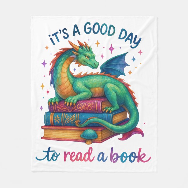 It's A Good Day To Read A Book  Fleece Blanket (Front)