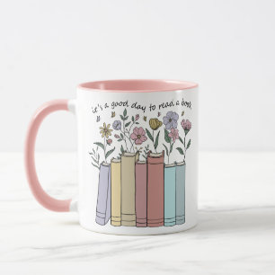 It's a Good Day to Read a Book Mug