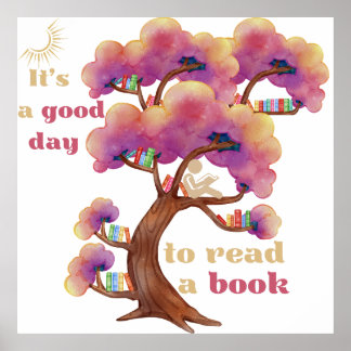 It's a good day to read a book poster