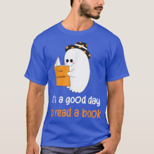 It's a Good Day To Read a Book Teacher Halloween C T-Shirt