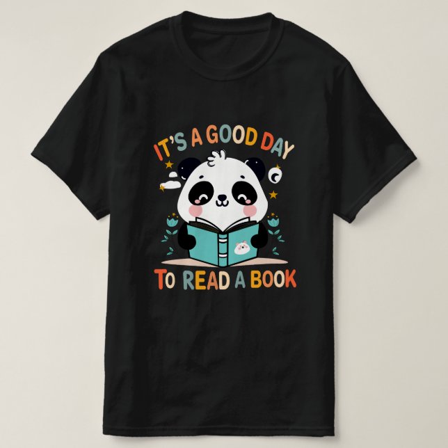  It's a Good Day to Read a Book Teacher Shirts (Design Front)