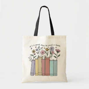 It's a Good Day to Read a Book Tote Bag