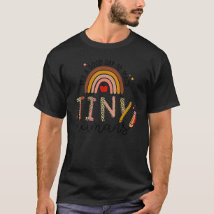 It's A Good Day To Teach Tiny Humans 100 Days Of S T-Shirt