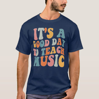 Its A Good Dayoeach Music Funny Retro Music retro T-Shirt