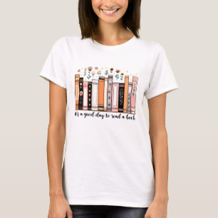 It's a good to read a book  T-Shirt