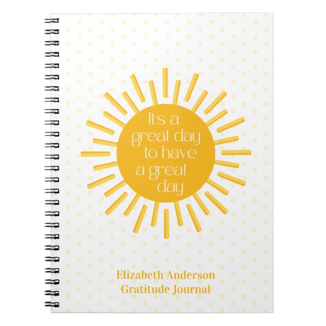 It's a Great Day Sun Gratitude Journal (Front)