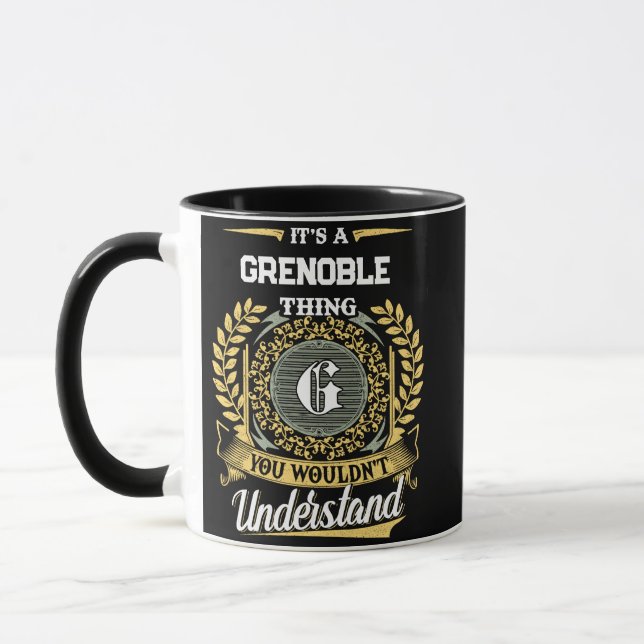 It's a GRENOBLE Thing You Wouldn't Understand Mug (Left)