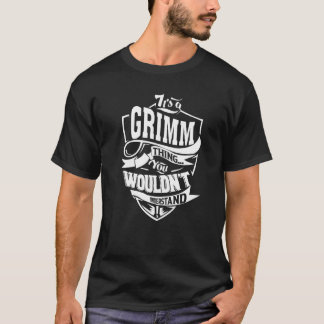It's A Grimm Thing T-Shirt