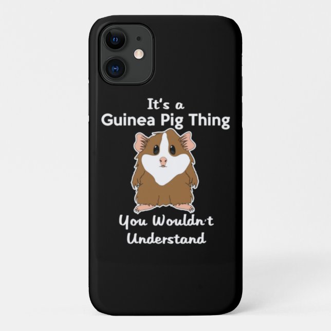 It's A Guinea Pig Thing You Case-Mate iPhone Case (Back)