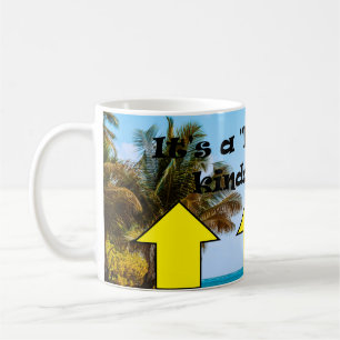 It's a "half full" kinda day ! coffee mug