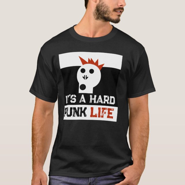" It's a Hard Punk Life " Skullnskin Graphics T-Shirt (Front)