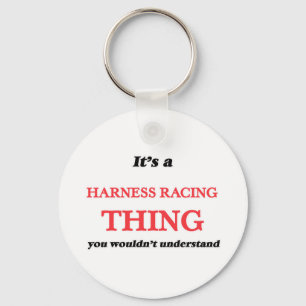 It's a Harness Racing thing, you wouldn't understa Key Ring
