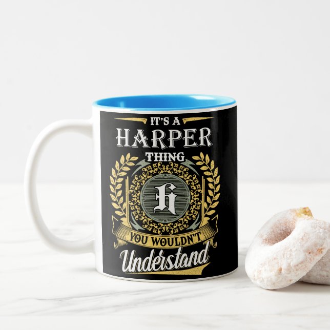  It's A Harper Thing You Couldn't Understand Two-Tone Coffee Mug (With Donut)