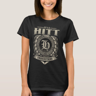 It's A HITT Thing You Wouldn't Understand Name Vin T-Shirt